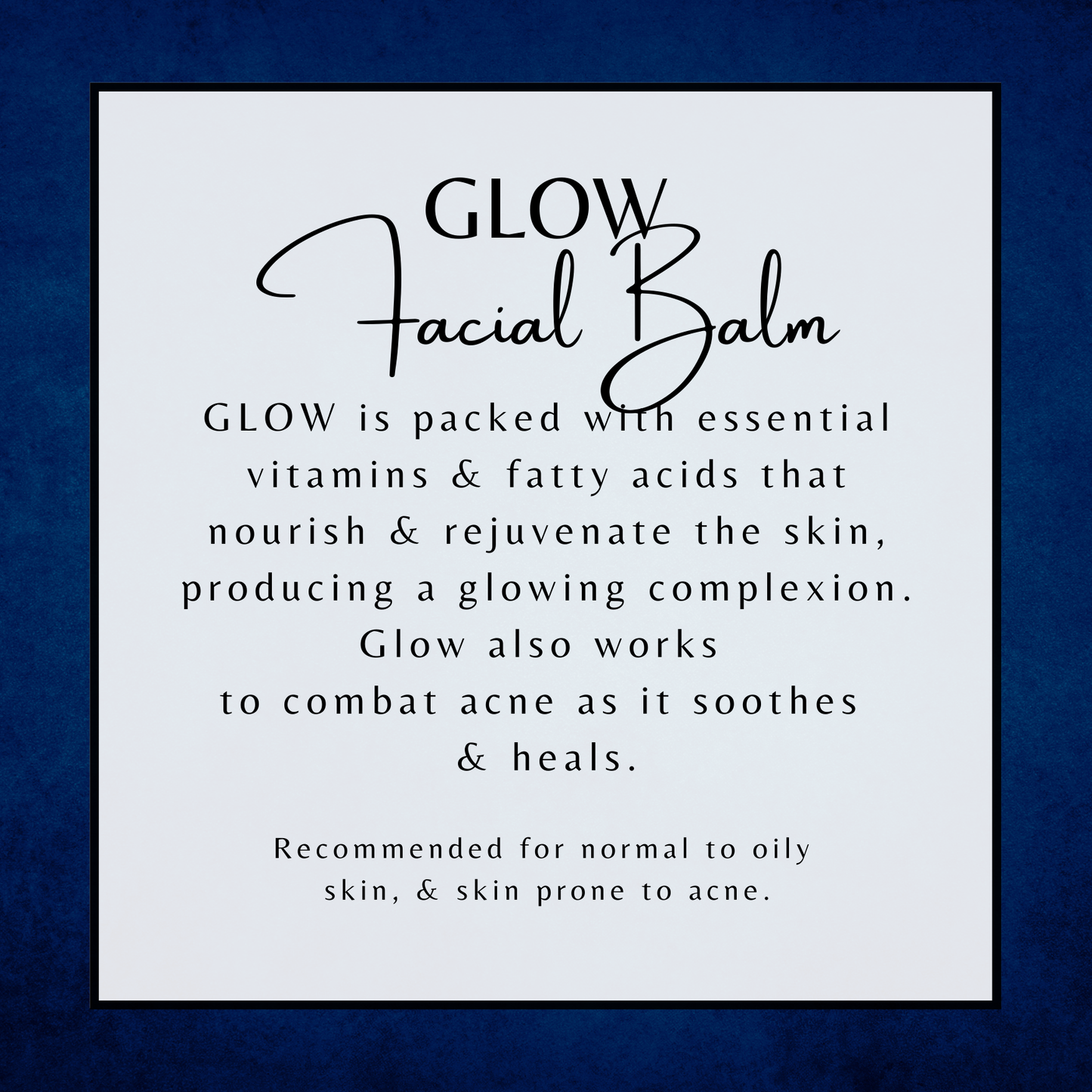 Facial Balm- GLOW